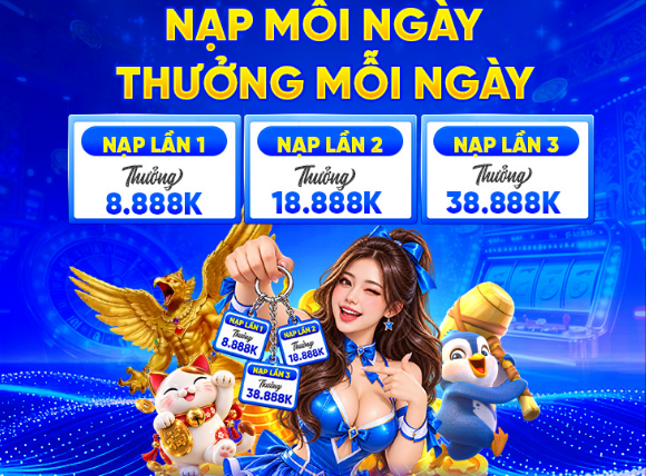 Nạp Mỗi Ngày Thưởng Mỗi Ngày Van88